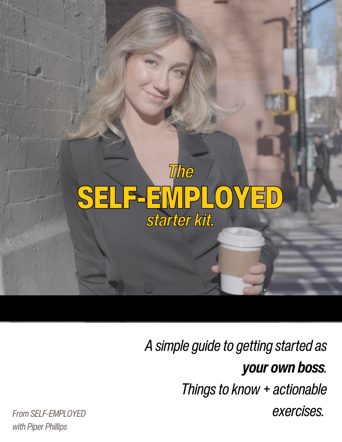 SELF-EMPLOYED Starter Kit